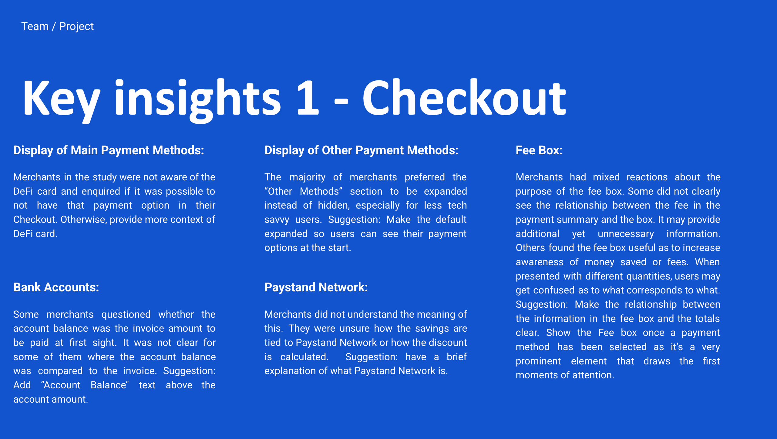 Slide summarizing key usability insights from checkout testing: payment method display, bank accounts, and the fee box