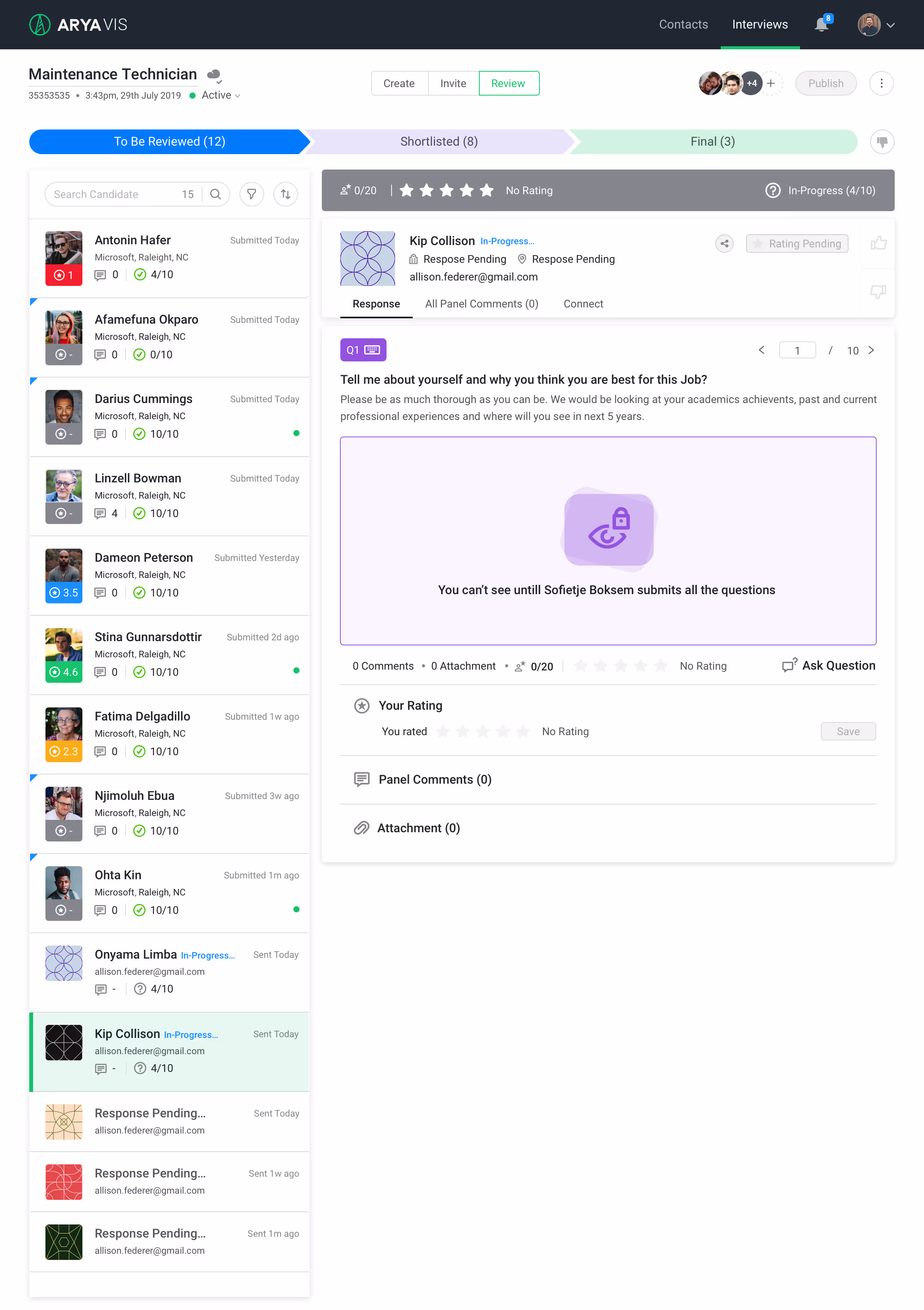 Arya VIS Review tab showing the candidate list and a locked response pending submission